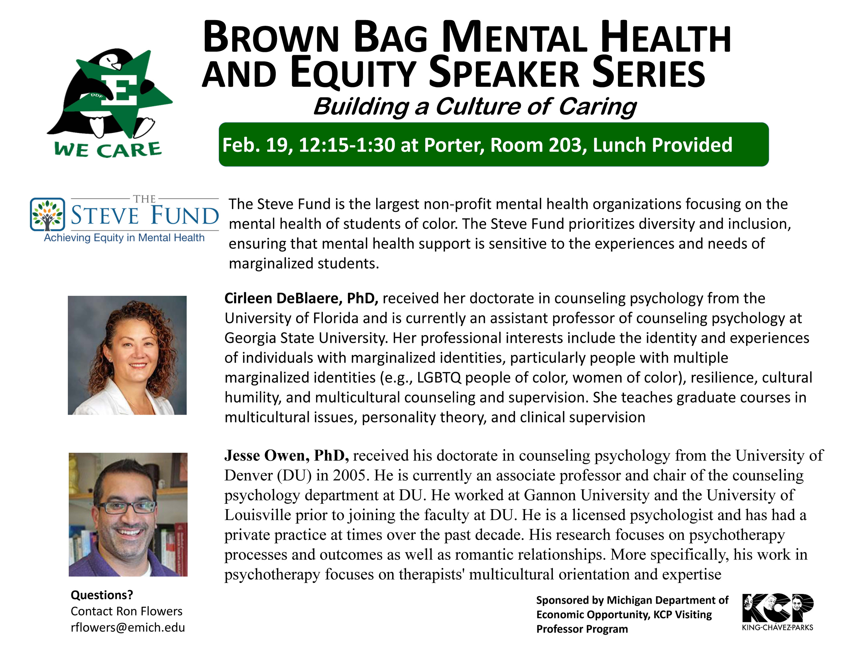 Flyer for Brown Bag Mental Health and Equity Speaker Series, Building a Culture of Caring, Feb. 19 12:15-1:30pm at Porter, Room 203, Lunch Provided