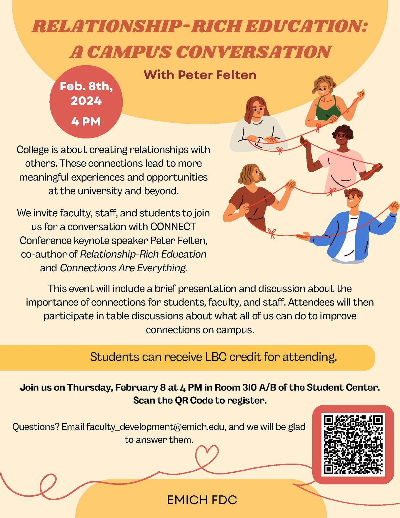 Flyer for relationship-rich education: a campus conversation with Peter Felten. Feb. 8, 4pm, Room 310 of the Student Center. 