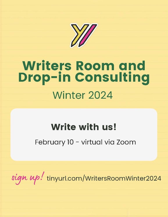 A flyer for YpsiWrites writers room and drop-in consulting. Write with us! February 10, virtual via zoom