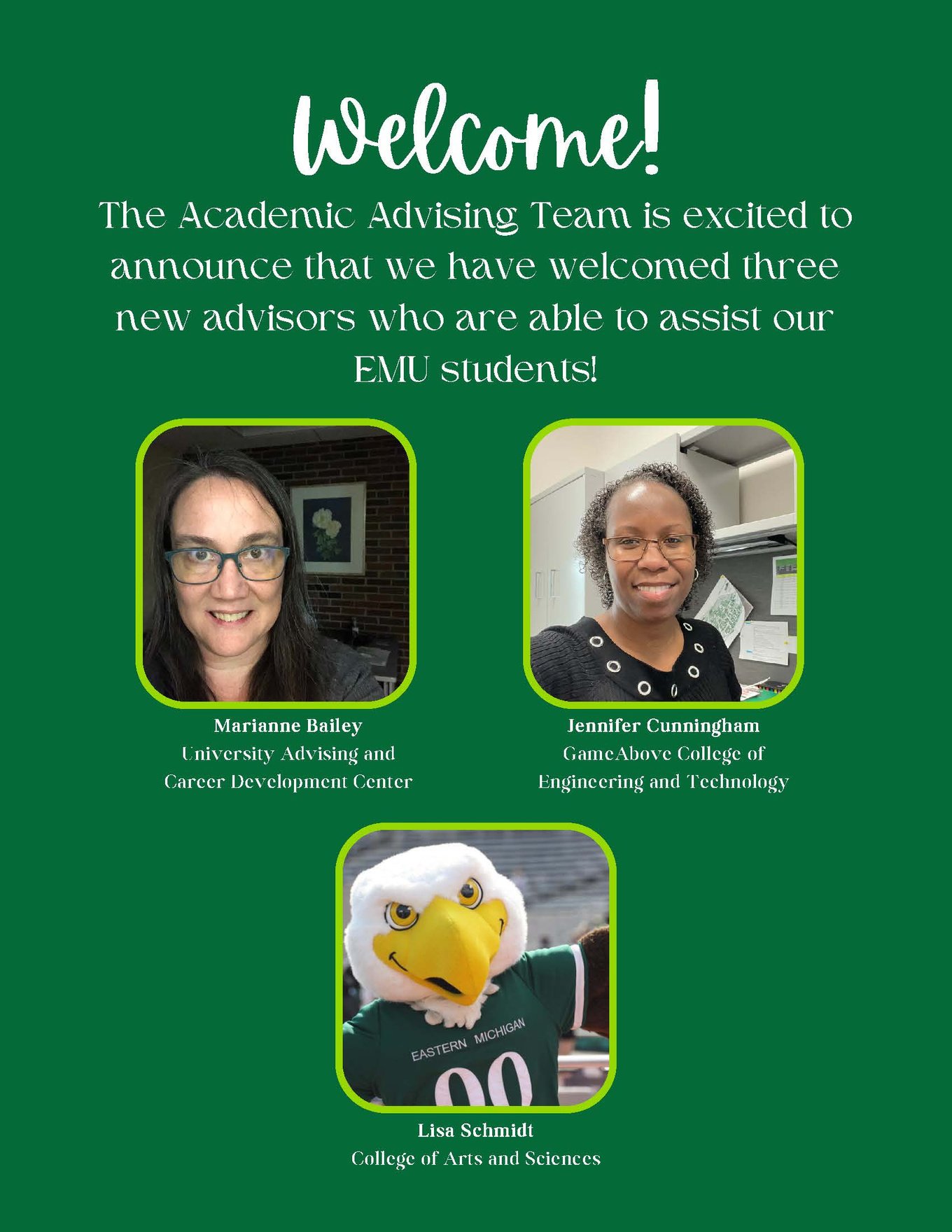 A poster welcoming three new academic advising team members