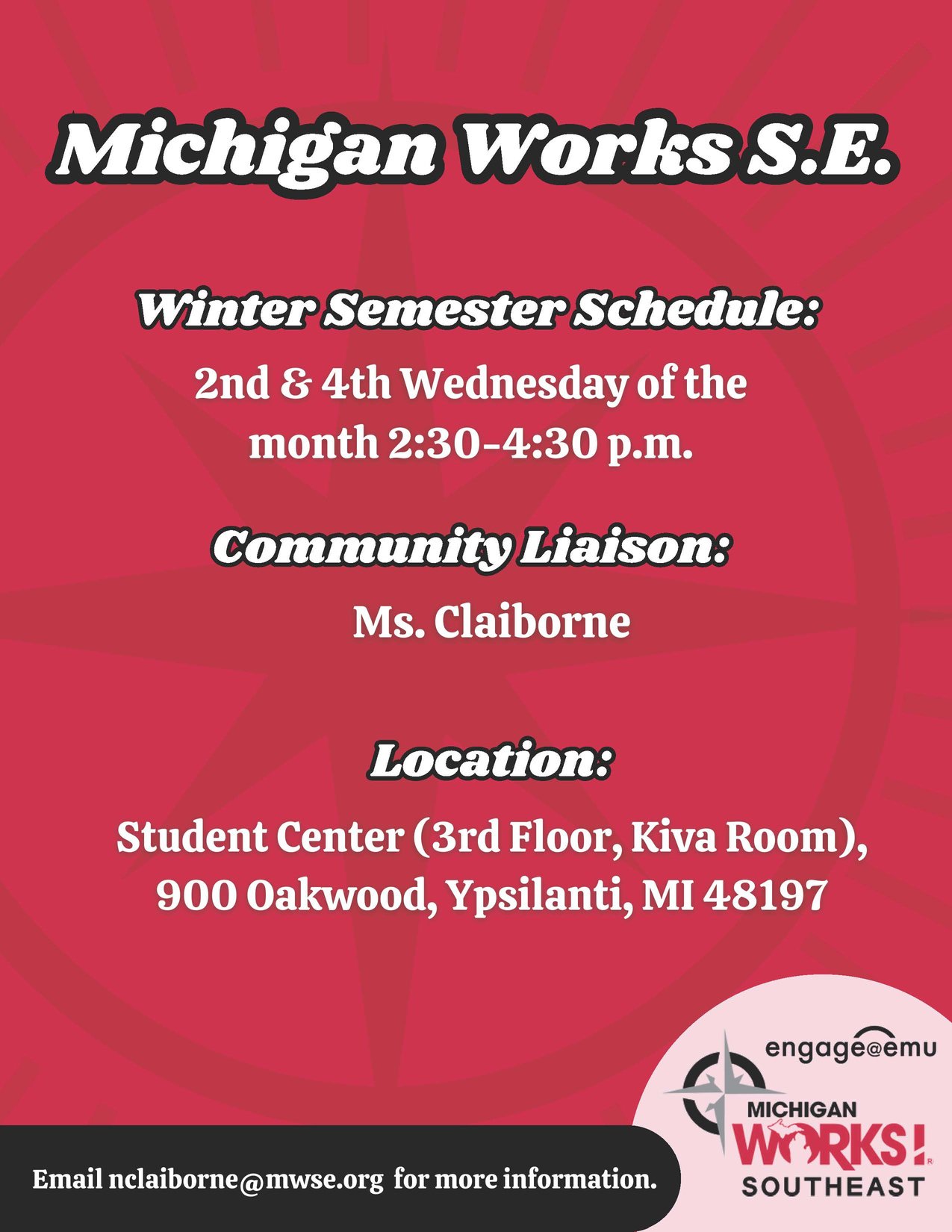 Flyer for Michigan Works S.E. Winter Semester Schedule, 2nd and 4th Wednesday of the month, 2:30-4:30pm, Student Center