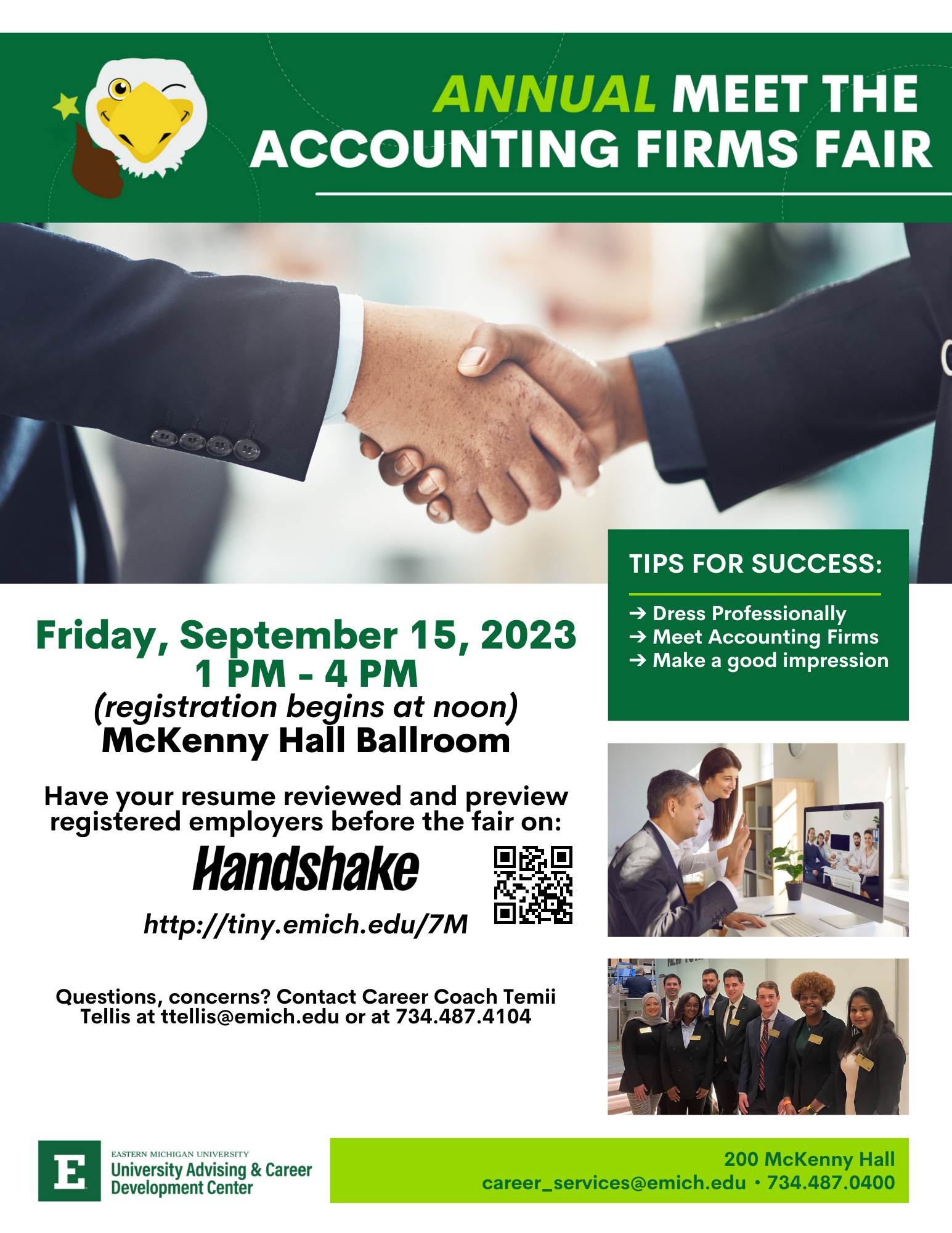 Annual Meet the Accounting Firms Fair flyer, advertising the accounting fair on Friday, Sept 15 1-4pm in McKenny Hall Ballroom. For more info contact Temii Tellis at ttellis@emich.edu or at 734-487-4104